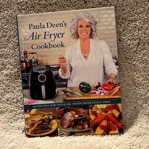 Paula Deen’s Air Fryer Cookbook